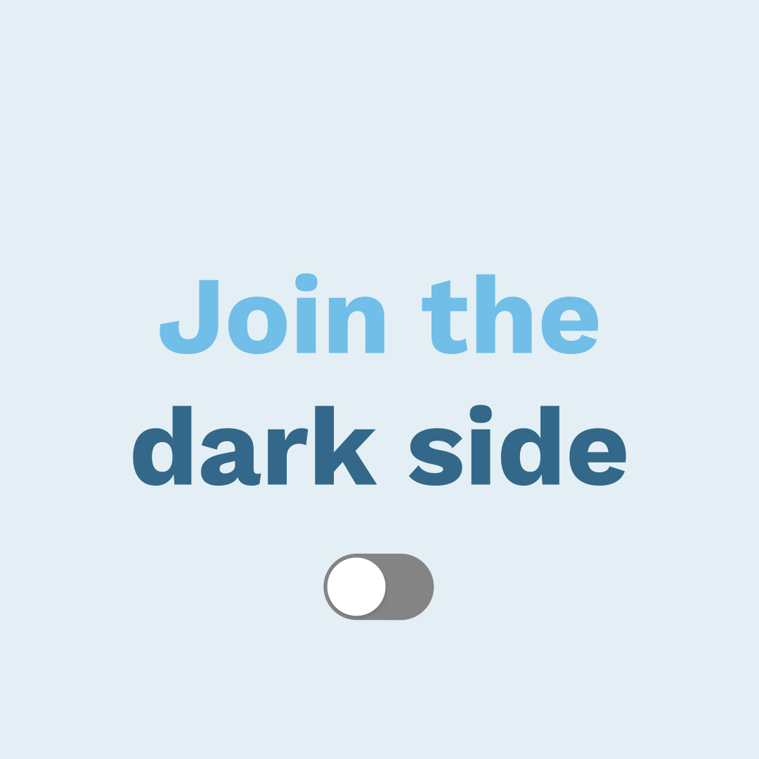 Joining the Dark Side: Explaining the Hype Around Dark Mode